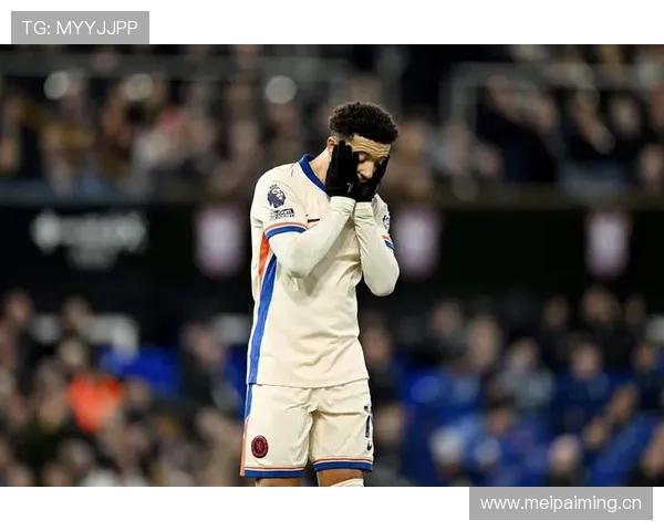 切尔西中场配置为何难以形成真正控制力：体系适配与球员特点存疑